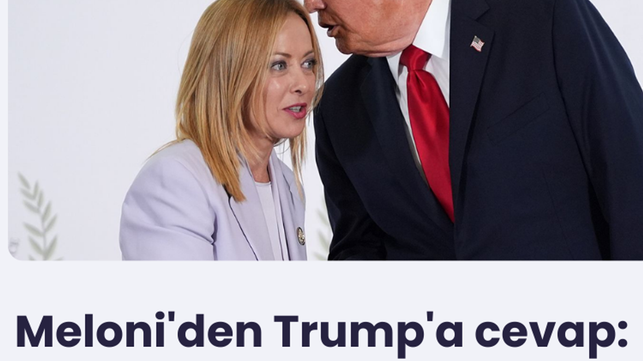 Meloni'den Trump'a cevap: Avrupa'daki ABD üslerini mi kapatalım?