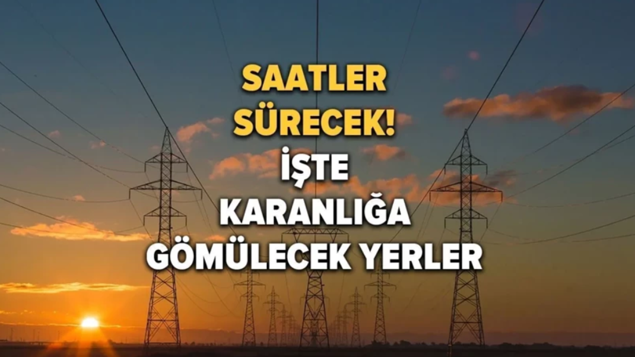 Osmaniye'de elektrik kesintisi: Saatler sürecek! 31 Ocak