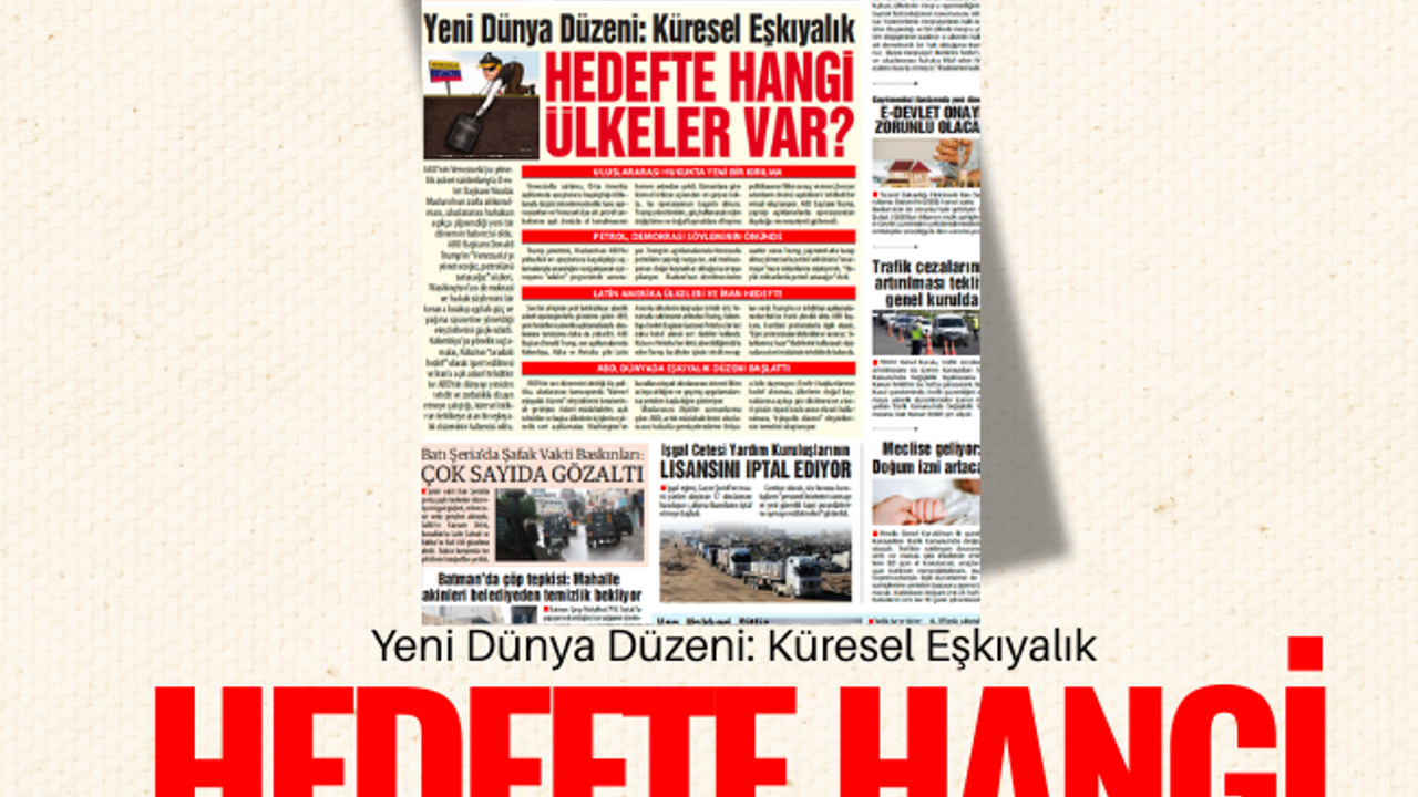Yeni Dünya Düzeni: Küresel Eşkıyalık  Hedefte Hangi Ülkeler Var?