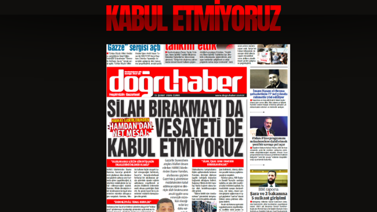 HAMAS:  SİLAH BIRAKMAYI DA VESAYETİ DE KABUL ETMİYORUZ