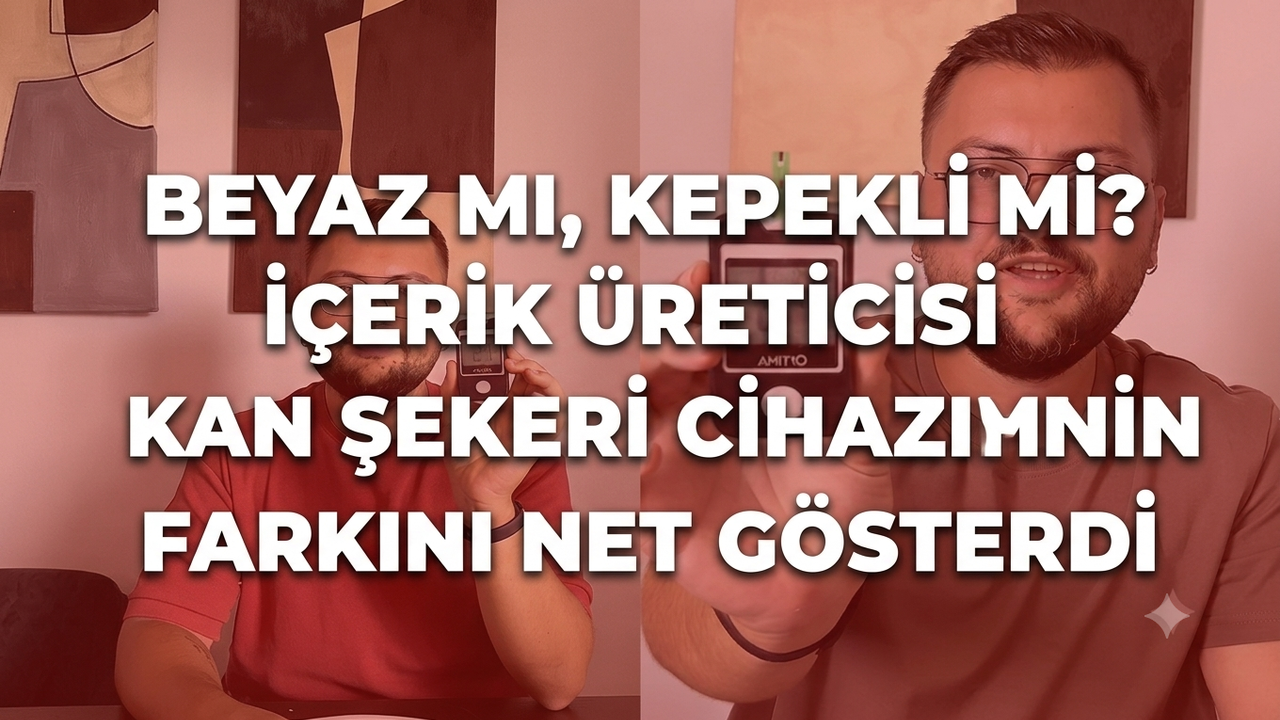 Beyaz mı, kepekli mi? İçerik üreticisi kan şekeri cihazıyla ikisinin farkını net gösterdi