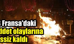 AB Fransa`daki şiddet olaylarına sessiz kaldı