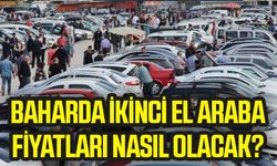 İkinci el araba pazarında bahar zammı bekleniyor!