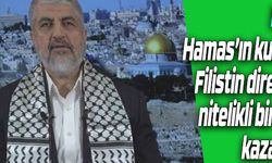 Meşal: Hamas"ın kuruluşu Filistin direnişine nitelikli bir atılım kazandırdı