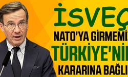 İsveç: "NATO'ya girmemiz Türkiye'nin kararına bağlı"