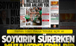 Hamas lideri Hayye:"Abluka, açlık ve  SOYKIRIM SÜRERKEN  MÜZAKERELERİN BİR ANLAMI YOK"
