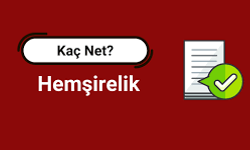 Hemşire Olmak İçin Kaç Net yapmalıyım? Kaç Puan Gerekli? En çok hangi derslere odaklanmalıyım? Günde Kaç Soru Çözmeli?