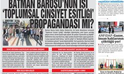 Batman Barosu’nun İşi ‘Toplumsal Cinsiyet Eşitliği’ Propagandası Mı?