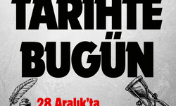 Tarihte bugün: 28 Aralık