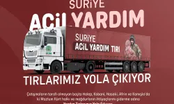Umut Kervanı duyurdu: Suriye'ye acil yardım tırlarımız yola çıkıyor