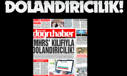 ‘MHRS’ KILIFIYLA  DOLANDIRICILIK