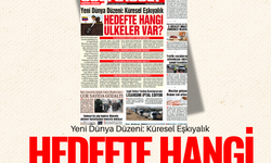 Yeni Dünya Düzeni: Küresel Eşkıyalık  Hedefte Hangi Ülkeler Var?