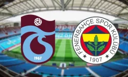 Trabzonspor - Fenerbahçe Maçı Ne Zaman, Saat Kaçta, Hangi Kanalda?