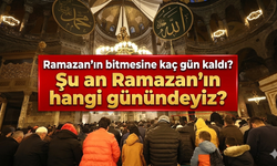 Ramazan’ın bitmesine kaç gün kaldı? Şu an Ramazan'ın hangi günündeyiz?