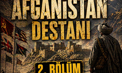 İmparatorlukları dize getiren toprak: Afganistan Destanı 2. bölüm yayında