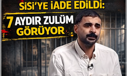 Türkiye’ye sığınan Mısırlı, Afrika üzerinden Sisi'ye iade edildi: 7 aydır zulüm görüyor