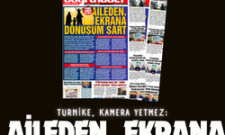 TURNİKE, KAMERA YETMEZ:  AİLEDEN, EKRANA DÖNÜŞÜM ŞART