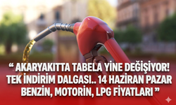 Akaryakıtta tabela yine değişiyor! Tek indirim dalgası.. 14 Haziran Pazar benzin, motorin, LPG fiyatları