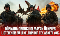 Dünyada ordusu olmayan ülkeler listelendi! Bu ülkelerin bir tek askeri yok