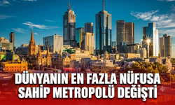 Dünyanın en fazla nüfusa sahip metropolü değişti