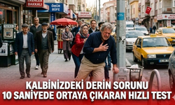 Kalbinizdeki  sorunu 10 saniyede ortaya çıkaran hızlı test