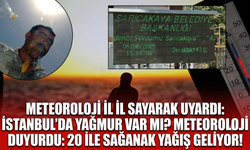 Meteoroloji il il sayarak uyardı: İstanbul'da yağmur var mı? Meteoroloji duyurdu: 20 ile sağanak yağış geliyor!
