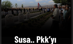 Susa.. Pkk’yı feshettiren bir Ah’tır