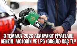 3 Temmuz 2026 akaryakıt fiyatları! Benzin, motorin ve LPG (bugün) kaç TL?