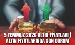 5 Temmuz 2026 altın fiyatları |  Altın fiyatlarında son durum