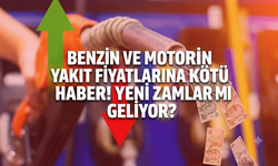 Benzin ve motorin yakıt fiyatlarına kötü haber! Yeni zamlar mı geliyor?
