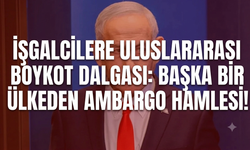 İşgalcilere uluslararası boykot dalgası: Başka bir ülkeden ambargo hamlesi!