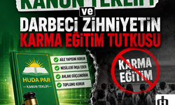 HÜDA PAR’ın Kanun Teklifi ve Darbeci zihniyetin Karma Eğitim tutkusu