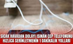 Sıcak havadan dolayı ısınan cep telefonunu hızlıca serinletmenin 1 dakikalık yolları