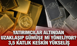 Yatırımcılar altından uzaklaşıp gümüşe mi yöneliyor? 3,5 katlık keskin yükseliş