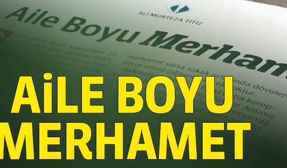 Aile Boyu Merhamet