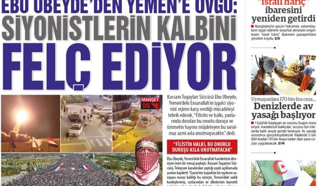Ebu Ubeyde’den Yemen’e övgü: SİYONİSTLERİN KALBİNİ FELÇ EDİYOR