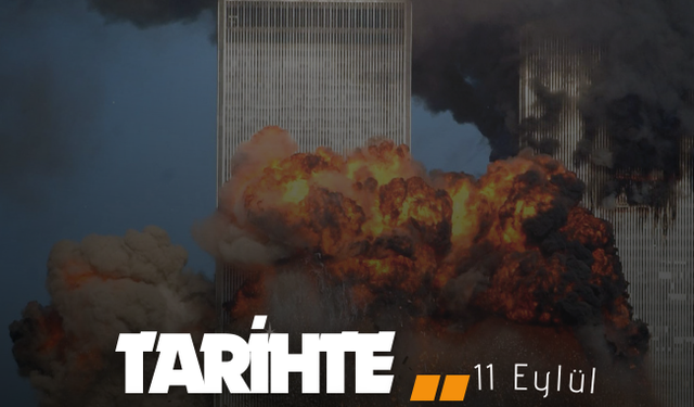 Tarihte Bugün: 11 Eylül