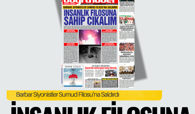 Barbar Siyonistler Sumud Filosu’na Saldırdı  İNSANLIK FİLOSUNA SAHİP ÇIKALIM