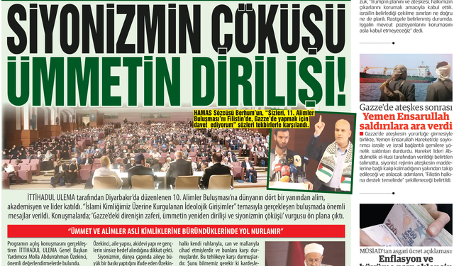 10. Alimler Buluşması’nda ‘Gazze Zaferi’ Vurgusu SİYONİZMİN ÇÖKÜŞÜ ÜMMETİN DİRİLİŞİ!