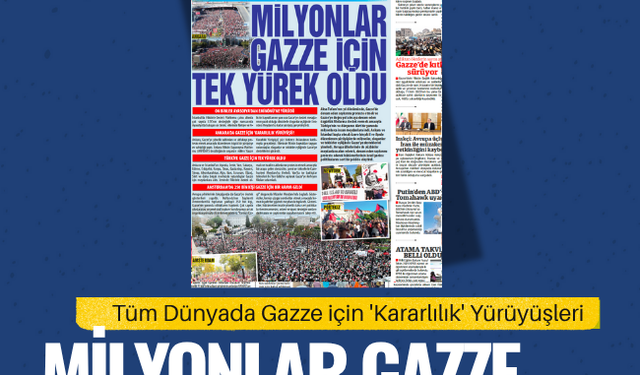 Tüm Dünyada Gazze için 'Kararlılık' Yürüyüşleri  Milyonlar Gazze İçin Tek Yürek Oldu