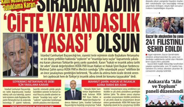 Türkiye’den Tarihi Hamle: Katil Netanyahu’ya Tutuklama Kararı  Sıradaki Adım ‘Çifte Vatandaşlık Yasası’ Olsun