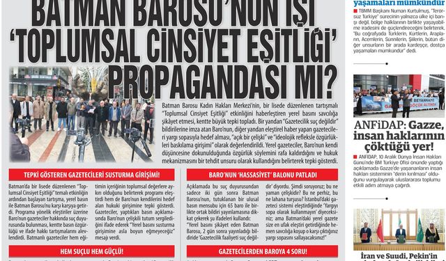 Batman Barosu’nun İşi ‘Toplumsal Cinsiyet Eşitliği’ Propagandası Mı?