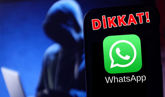 Dikkat! Hackerlar WhatsApp hesaplarınızı böyle ele geçiriyor! Hemen önlem alın