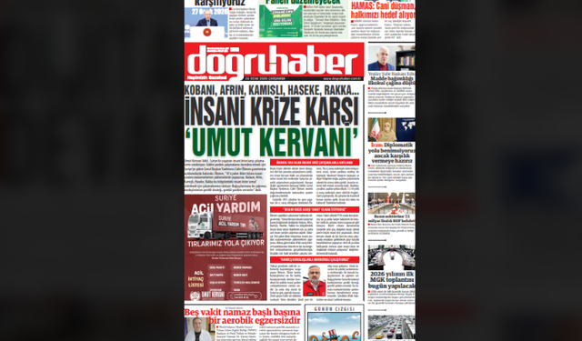 Kobani, Afrin, Kamışlı, Haseke, Rakka…  İNSANİ KRİZE KARŞI  ‘UMUT KERVANI’