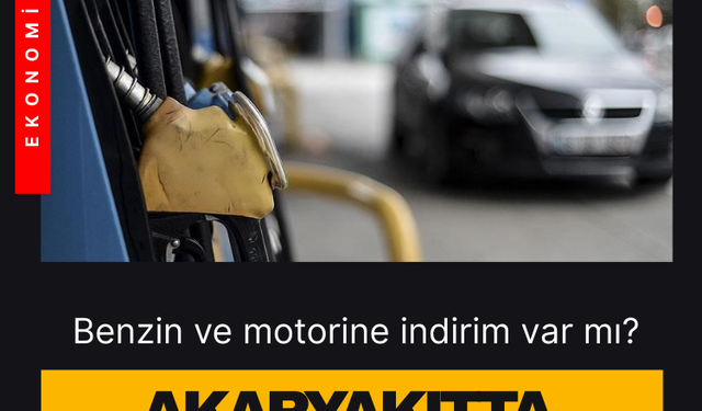 Zam ya da indirim var mı? Akaryakıt fiyatlarında son durum!