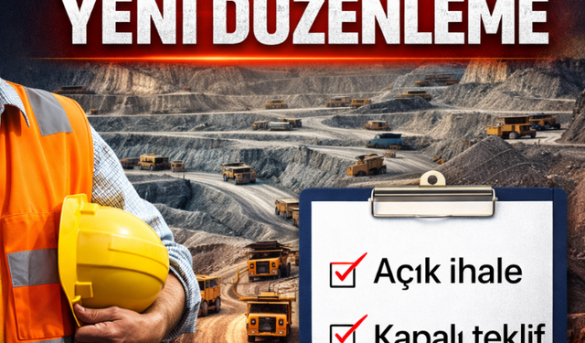 Maden sahalarıyla ilgili yeni düzenleme