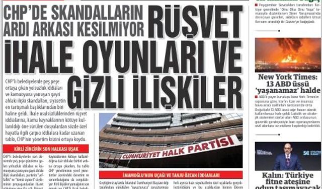 CHP’DE SKANDALLARIN ARDI ARKASI KESİLMİYOR:  RÜŞVET, İHALE OYUNLARI VE GİZLİ İLİŞKİLER