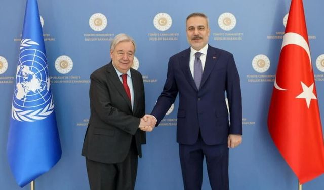 Bakan Fidan, Guterres ile görüştü!