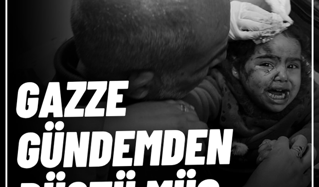 Gazze gündemden düştü mü?