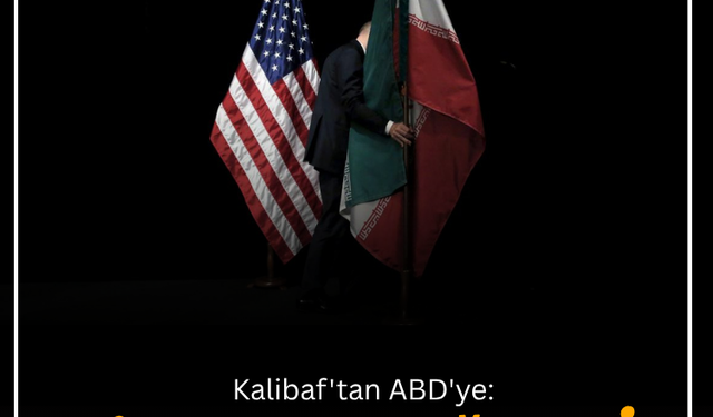 Kalibaf'tan ABD'ye: Biz boyun eğmeyiz